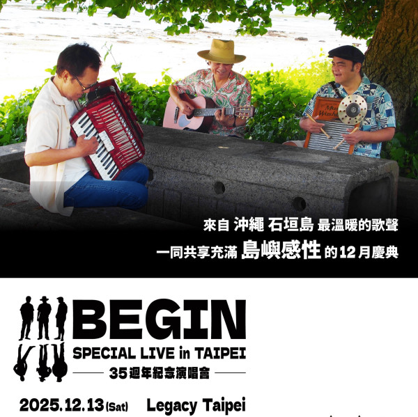 BEGIN初の台北公演開催が決定！